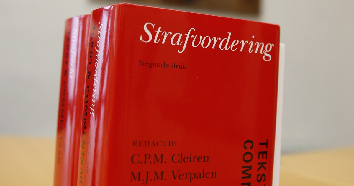 Kabinet Staat Achter Grondige Vernieuwing Wetboek Van Strafvordering ...